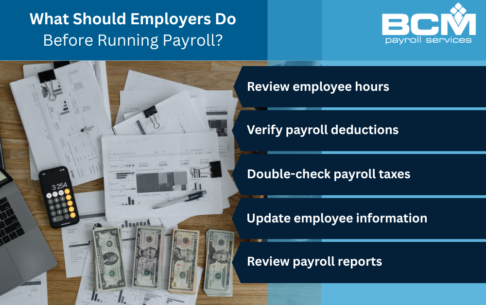 What Should Employers Do Before Running Payroll?